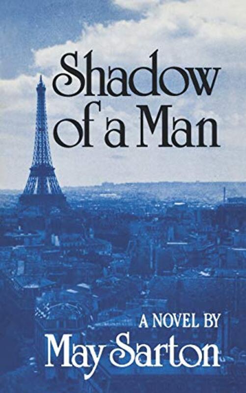 Book cover for "Shadow of a Man" by May Sarton