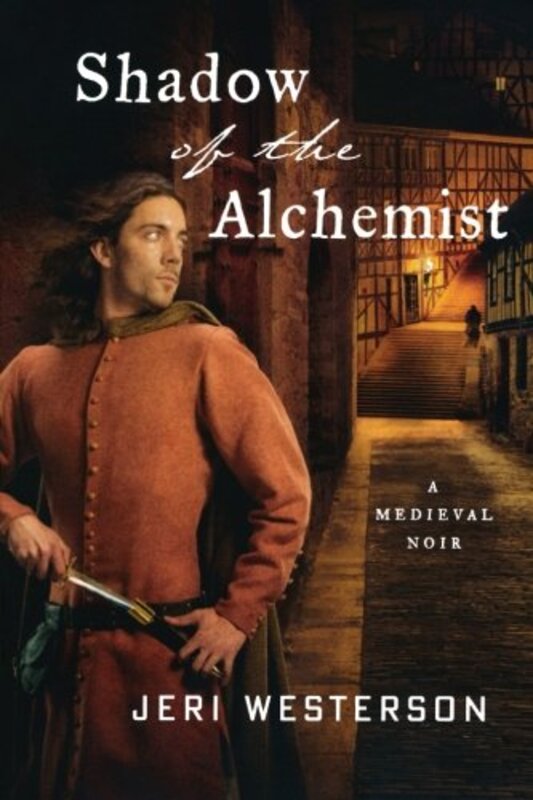 Book cover for "Shadow of the Alchemist" by Jeri Westerson