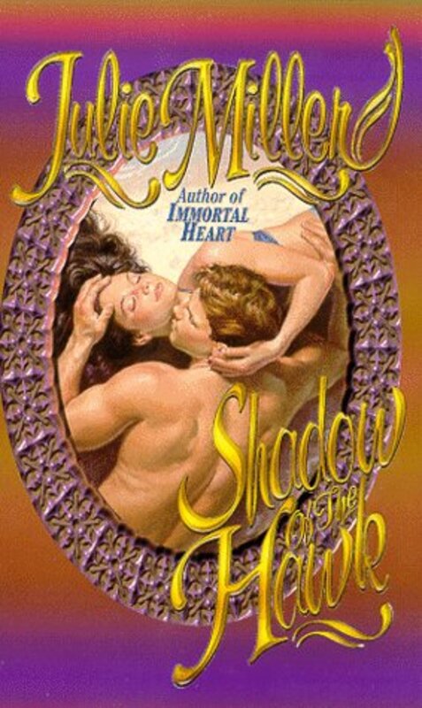 Book cover for "Shadow of the Hawk" by Julie Miller