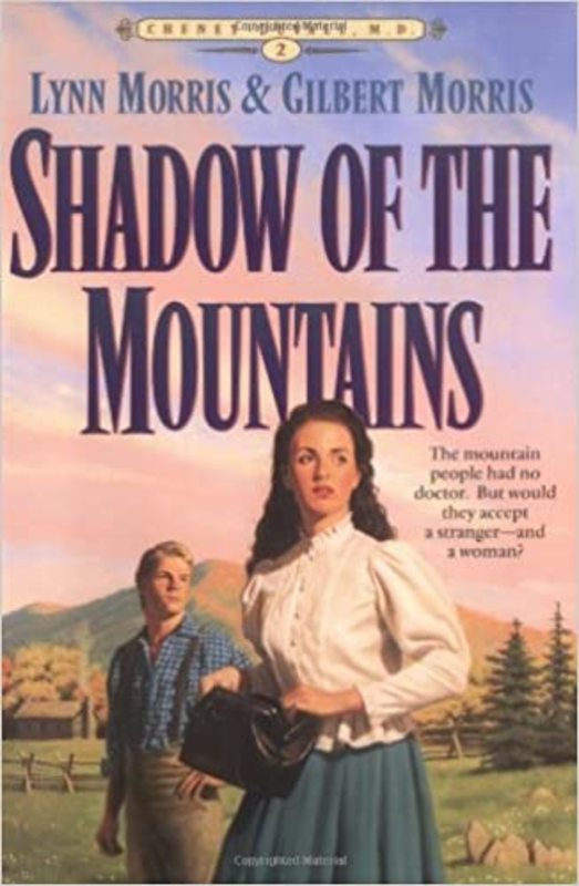 Book cover for "Shadow of the Mountains" by Cheney Duvall MD