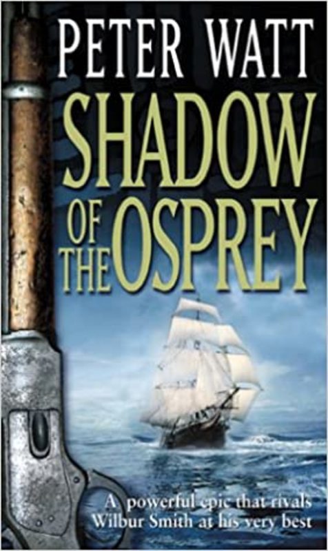 Book cover for "Shadow of the Osprey" by Peter Watt