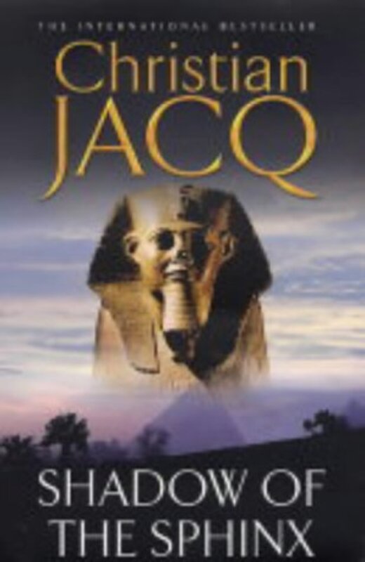 Book cover for "Shadow of the Sphinx" by Christian Jacq