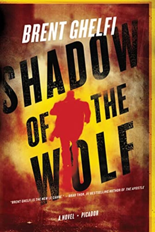 Book cover for "Shadow of the Wolf" by Brent Ghelfi