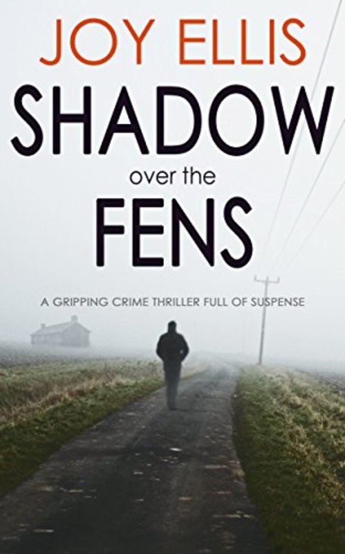 Book cover for "Shadow on the Fens" by Joy Ellis