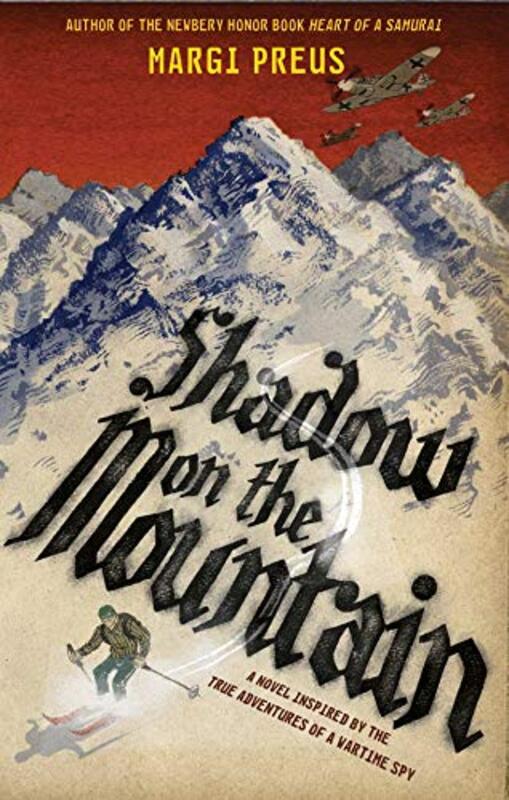 Book cover for "Shadow on the Mountain" by Margi Preus