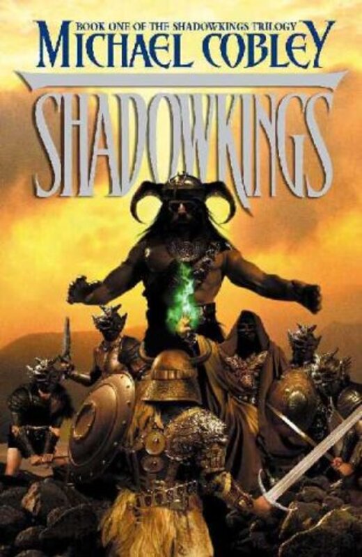 Book cover for "ShadowKings" by Michael Cobley