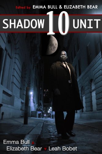Book cover for "Shadow Unit 10" by Elizabeth Bear
