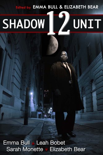 Book cover for "Shadow Unit 12" by Elizabeth Bear