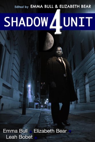 Book cover for "Shadow Unit 4" by Elizabeth Bear