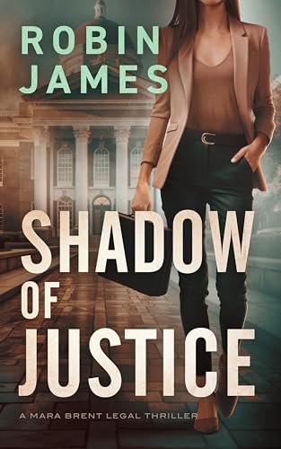 Book cover for "Shadow of Justice" by Robin James