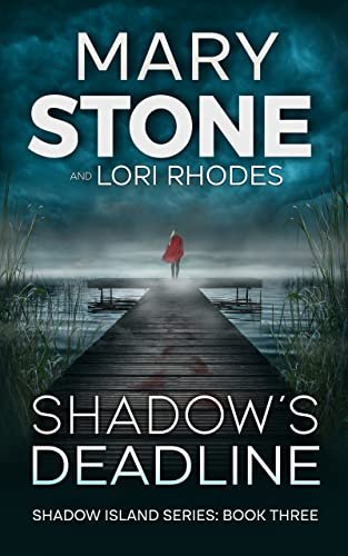 Book cover for "Shadow's Deadline" by Mary Stone