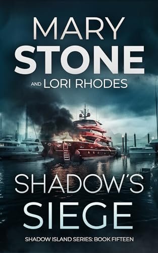 Book cover for "Shadow's Siege" by Mary Stone
