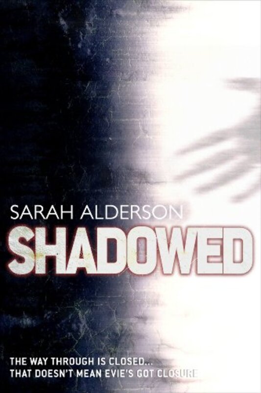 Book cover for "Shadowed" by Sarah Alderson