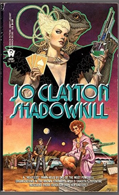 Book cover for "Shadowkill" by Jo Clayton