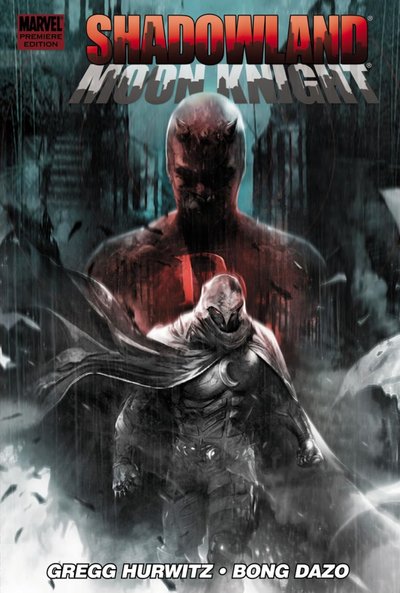 Book cover for "Shadowland: Moon Knight" by Gregg Hurwitz