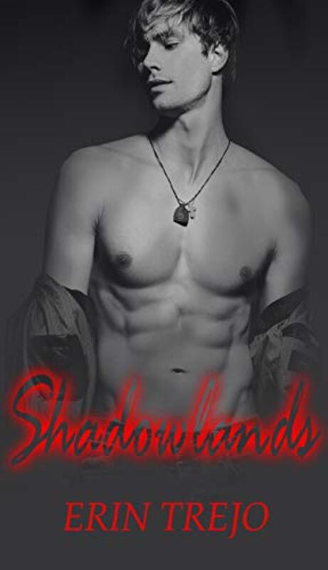 Book cover for "Shadowlands" by Erin Trejo