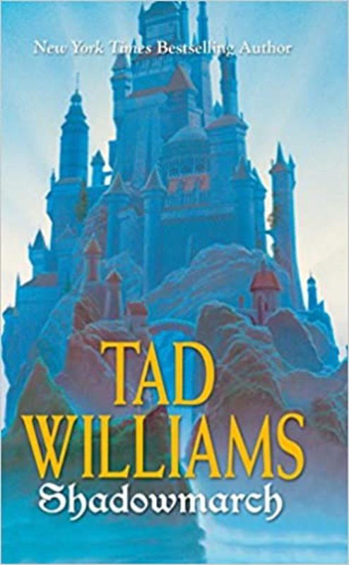 Book cover for "Shadowmarch" by Tad Williams