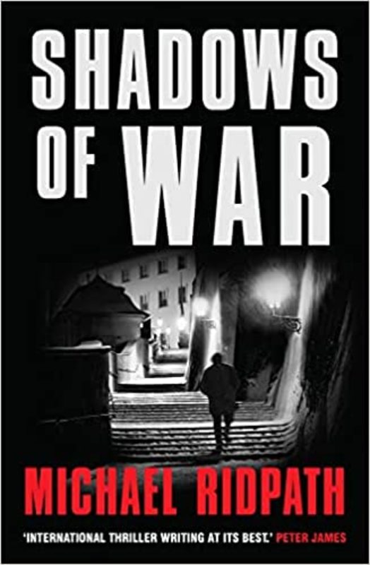 Book cover for "Shadows оf War" by Michael Ridpath