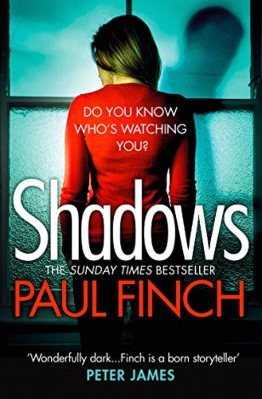 Book cover for "Shadows" by Paul Finch