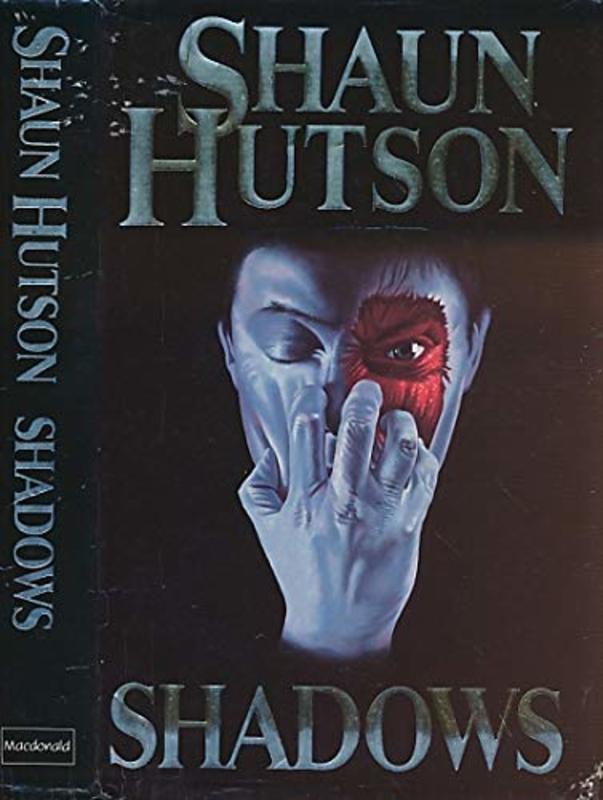 Book cover for "Shadows" by Shaun Hutson