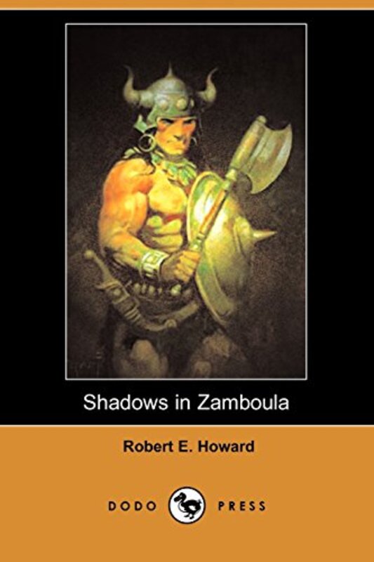Book cover for "Shadows In Zamboula" by Robert E Howard
