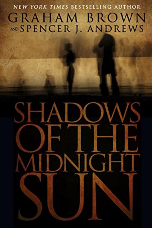 Book cover for "Shadows Of The Midnight Sun" by Graham Brown