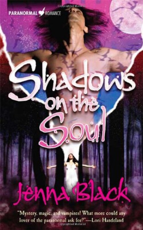 Book cover for "Shadows On The Soul" by Jenna Black