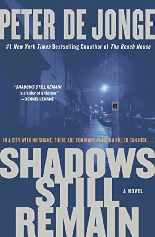 Book cover for "Shadows Still Remain" by Peter De Jonge