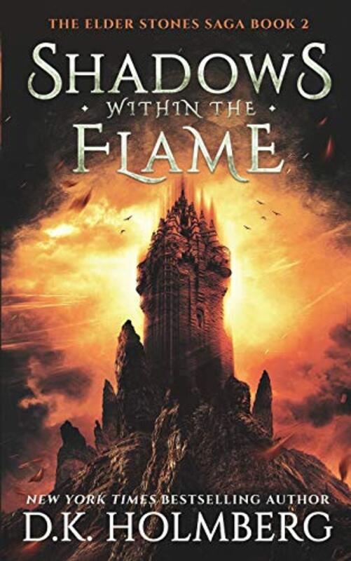 Book cover for "Shadows Within the Flame" by DK Holmberg