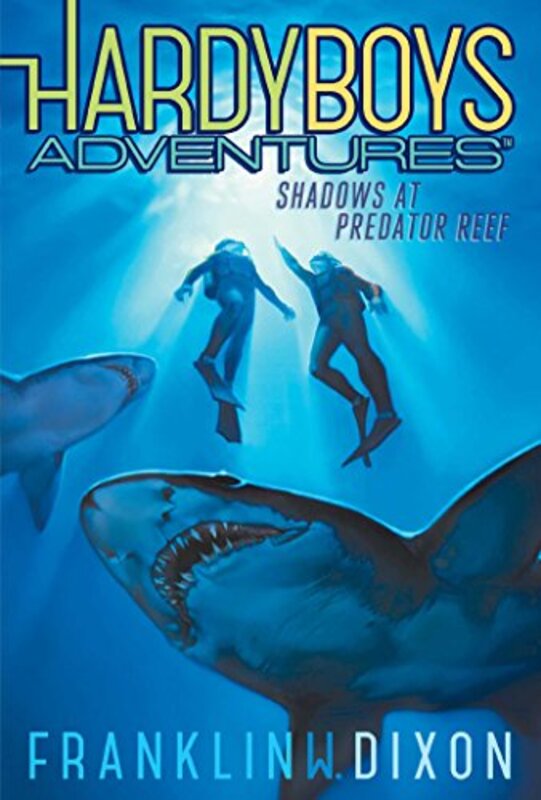 Book cover for "Shadows at Predator Reef" by Franklin W Dixon