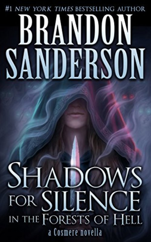 Book cover for "Shadows for Silence in the Forests of Hell"
