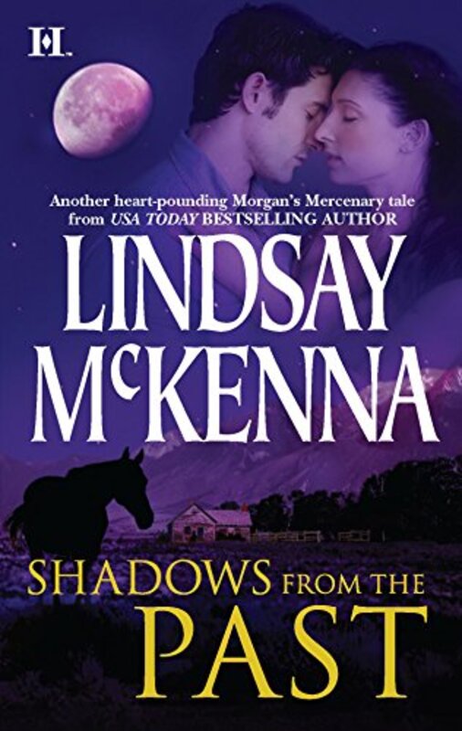 Book cover for "Shadows from the Past" by Lindsay McKenna