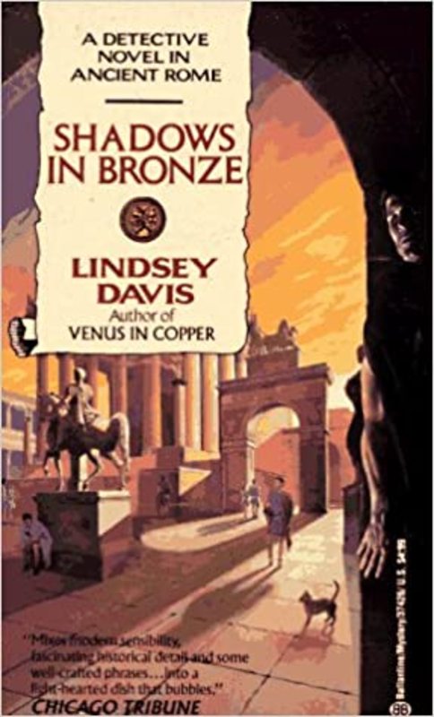 Book cover for "Shadows in Bronze" by Lindsey Davis