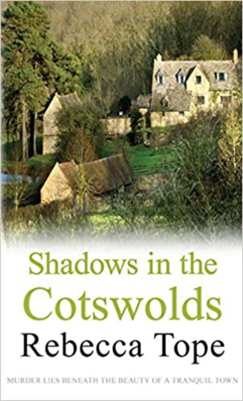 Book cover for "Shadows in the Cotswolds" by Rebecca Tope