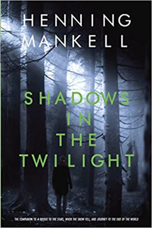 Book cover for "Shadows in the Twilight" by Henning Mankell