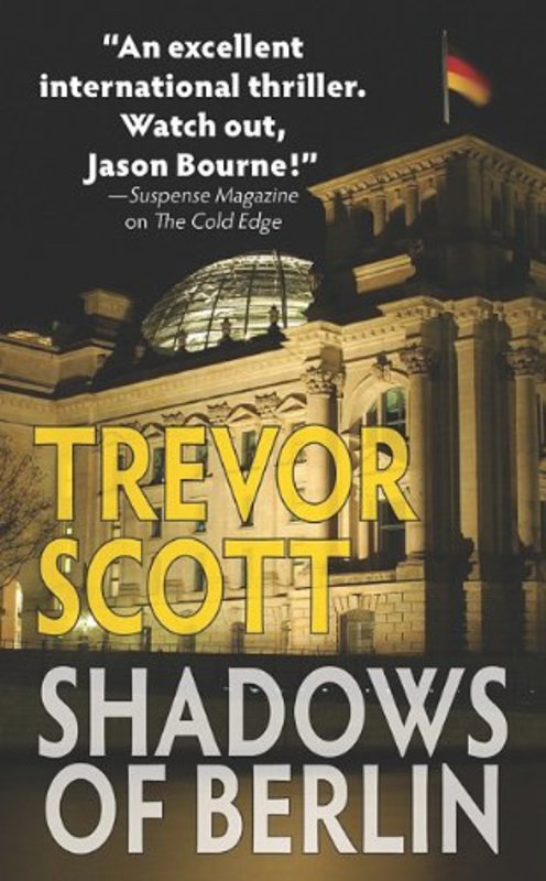 Book cover for "Shadows of Berlin" by Trevor Scott