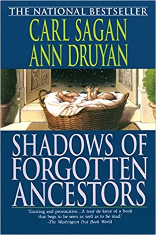 Book cover for "Shadows of Forgotten Ancestors" by Carl Sagan