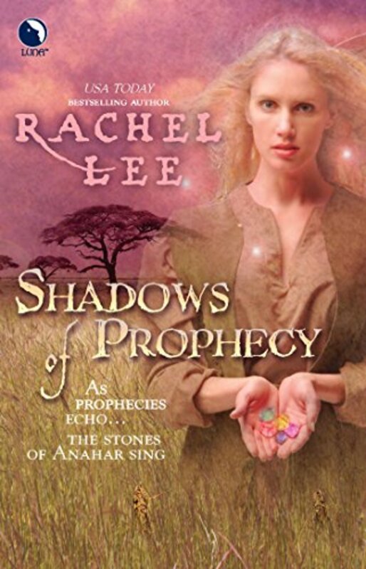 Book cover for "Shadows of Prophecy" by Rachel Lee