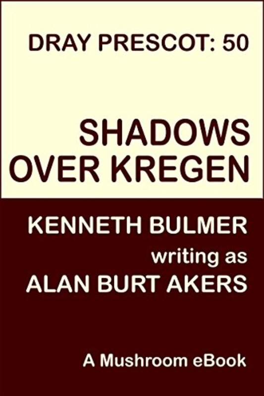 Book cover for "Shadows over Kregen" by Kenneth Bulmer