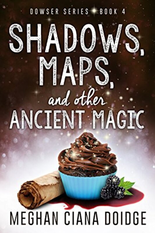 Book cover for "Shadows, Maps, and Other Ancient Magic" by Meghan Ciana Doidge