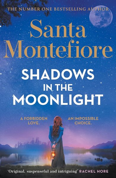 Book cover for "Shadows in the Moonlight" by Santa Montefiore