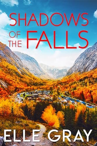 Book cover for "Shadows of the Falls" by Elle Gray