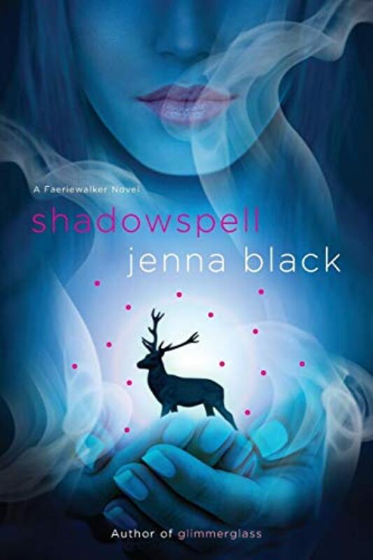 Book cover for "Shadowspell" by Jenna Black