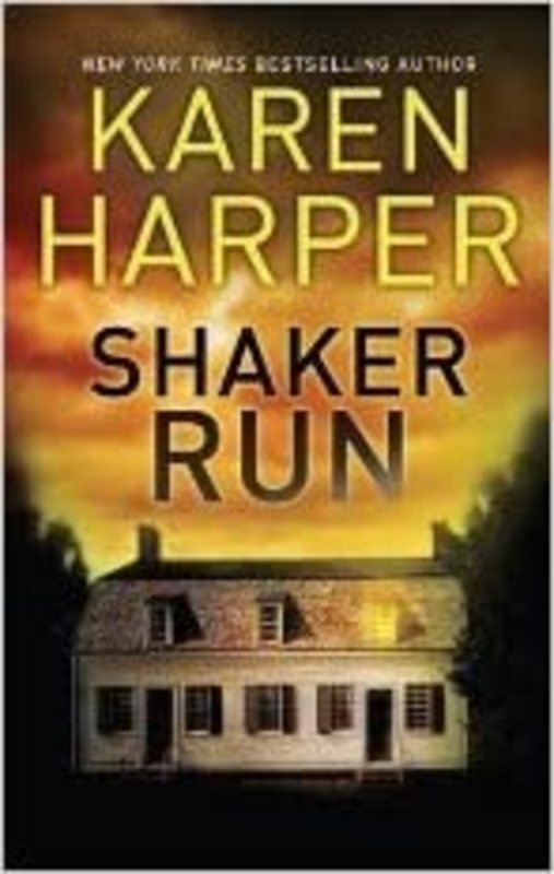 Book cover for "Shaker Run" by Karen Harper
