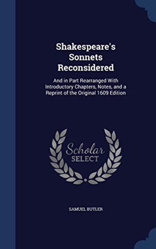 Book cover for "Shakespeare's Sonnets Reconsidered" by Samuel Butler