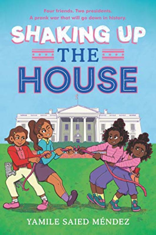 Book cover for "Shaking Up the House" by Yamile Saied Mendez