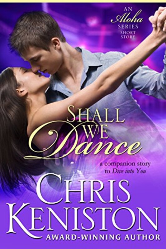 Book cover for "Shall We Dance" by Chris Keniston