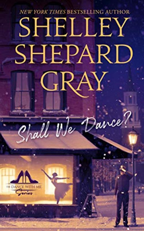 Book cover for "Shall We Dance?" by Shelley Shepard Gray