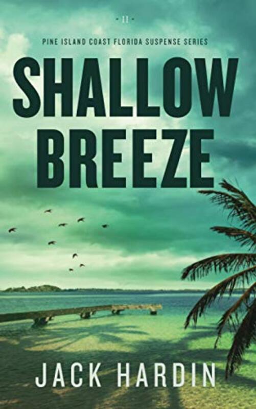 Book cover for "Shallow Breeze" by Jack Hardin