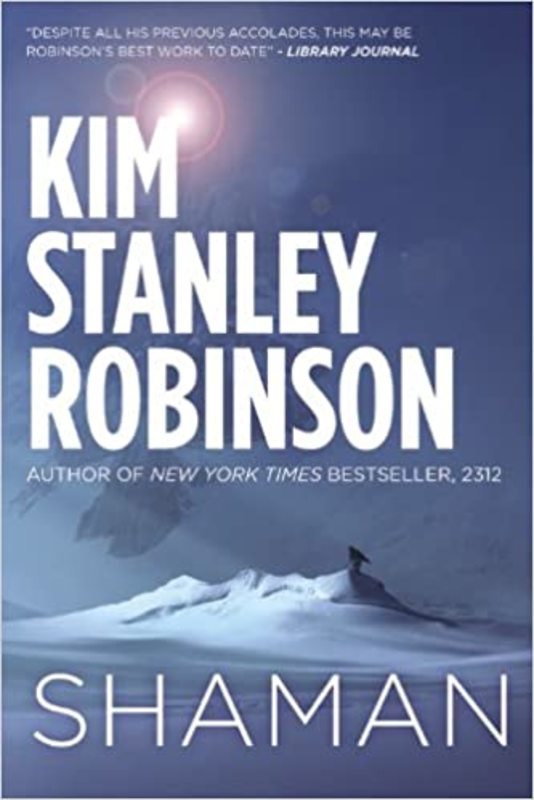 Book cover for "Shaman" by Kim Stanley Robinson